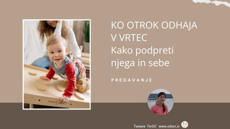 Ko otrok odhaja v vrtec - kako podpreti njega in sebe